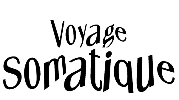 Voyage Somatique